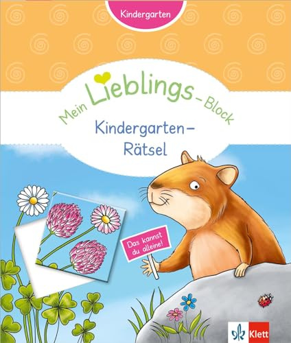 Klett Mein Lieblings-Block Kindergarten-Rätsel: Kindergarten ab 3 Jahre. Das kannst du alleine!: Kindergarten ab 3 Jahren. Das kannst du alleine!