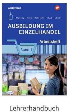 Ausbildung im Einzelhandel: Material inklusive Lösungen zum Arbeitsheft 1