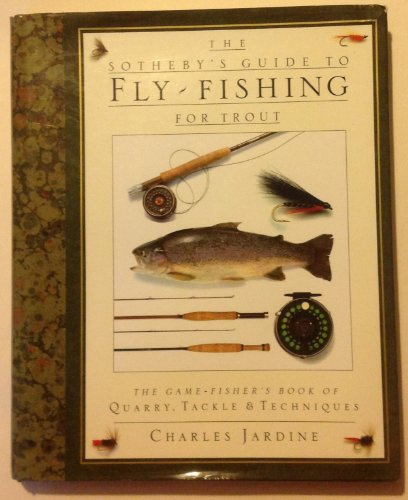 Sotheby's Guide Fly-Fishing For Trout