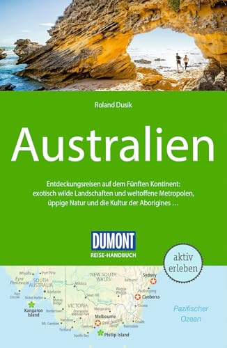 DUMONT Reise-Handbuch Reiseführer Australien: mit Extra-Reisekarte