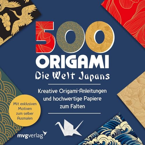 500x Origami – ganz einfach: Die Welt Japans: Kreative Origami-Anleitungen und hochwertige Papiere zum Falten – mit exklusiven Motiven zum selber Ausmalen