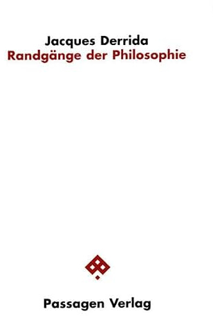 Randgänge der Philosophie (Passagen Philosophie)
