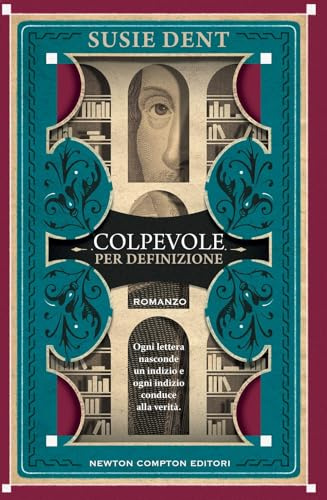 Colpevole per definizione