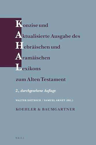 Konzise und aktualisierte Ausgabe des Hebräischen und Aramäischen Lexikons zum Alten Testament: (New Edition - PAPERBACK)
