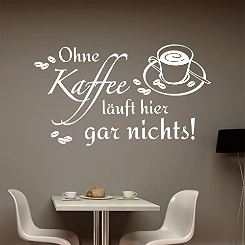 Ohne Kaffee läuft hier garnichts Wandtattoo in 6 Größen - Wandaufkleber Wall Sticker - Dekoration, Küche, Wohnzimmer, Schlafzimmer, Badezimmer