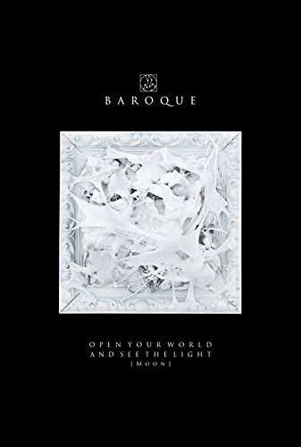 Baroque - Open Your World And See The Light [Moon] [Japan BD] SFXD-16