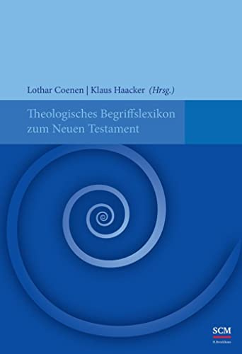 Theologisches Begriffslexikon zum Neuen Testament