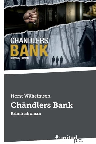 Chändlers Bank: Kriminalroman