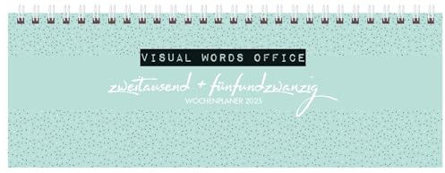 Tischquerkalender Visual Words Office 2025: 1 Woche 2 Seiten; Tischkalender quer mit Sprüchen und viel Platz für Notizen; Format: 29,8 x 10,5 cm