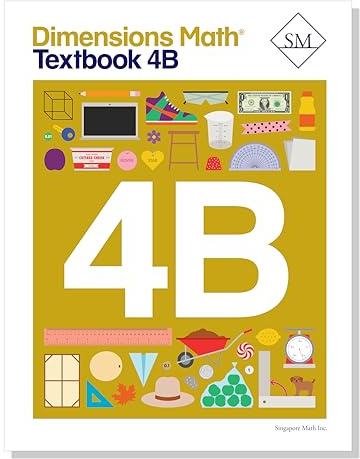 Dimensions Math Textbook 4B | Singapore Math Inc. [Paperback] [Paperback] Singapore Math Inc. [Paperback] Singapore Math Inc. [Paperback] Singapore ... Math Inc. [Paperback] Singapore Math Inc.