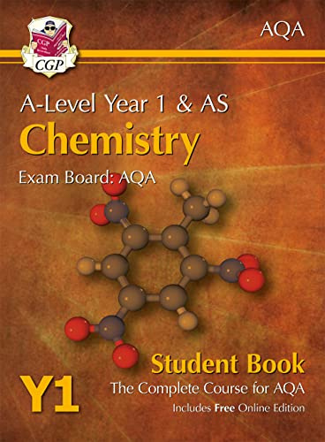 A-Level Chemistry for AQA: Year 1 & AS Student Book with Online Edition: course companion for the 2027 and 2028 exams (CGP AQA A-Level Chemistry)