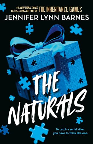 The Naturals: cold cases get hot in the unputdownable mystery series from the bestselling author of The Inheritance Games: 1
