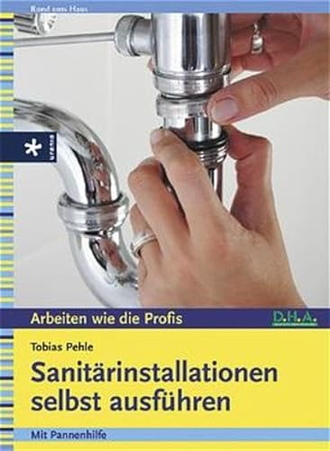 Sanitärinstallationen selbst ausführen