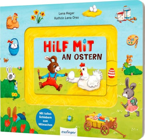 Meine Schiebebahn-Pappe: Hilf mit an Ostern: Pappebuch mit Schiebe-Elementen