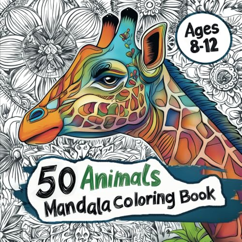 50 Animals Mandala Coloring Book: Relaxing Animal Mandalas to Color and Inspire Creativity | Featuring Lions, Elephants, Flamingos And Many More | For Kids Ages 8-12
