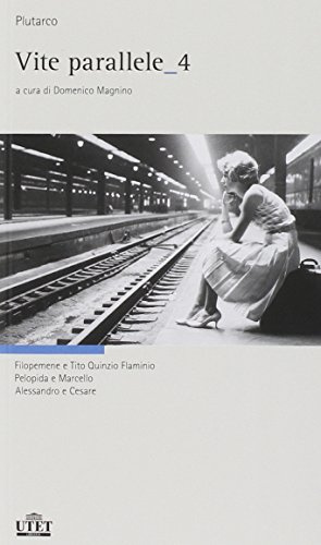 Vite parallele. Testo greco a fronte (Vol. 4)