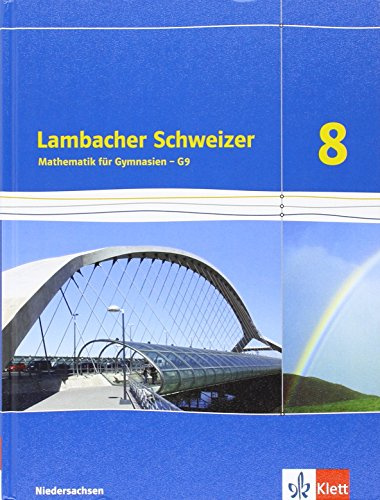 Lambacher Schweizer Mathematik 8 - G9. Ausgabe Niedersachsen: Schulbuch Klasse 8 (Lambacher Schweizer. Ausgabe für Niedersachsen ab 2015)