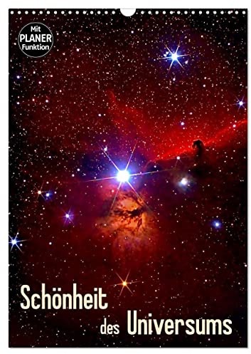 Schönheit des Universums (Wandkalender 2026 DIN A3 hoch), CALVENDO Monatskalender: Fotografien von Sonne, Mond, Sternen und Nebeln (CALVENDO Wissenschaft)