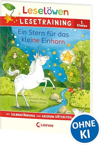 Leselöwen Lesetraining 1. Klasse - Ein Stern für das kleine Einhorn: mit Silbenfärbung und großem Rätselteil - Erstlesebuch zum Schulstart mit Rätseln für Kinder ab 6 Jahren