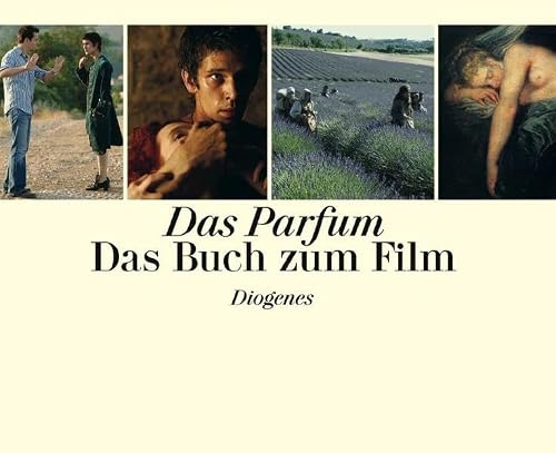 Das Parfum: Das Buch zum Film