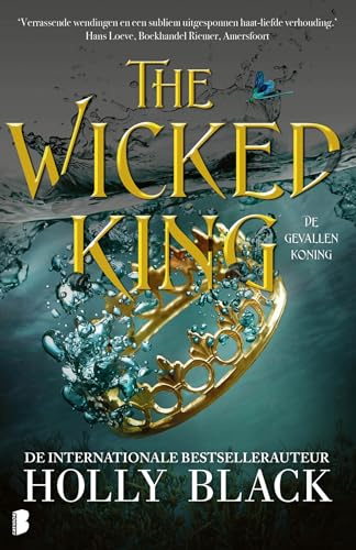 The wicked king: Deel 2 Elfhame-serie