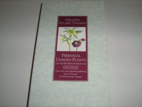 Perennial Garden Plants or the Modern Florilegium