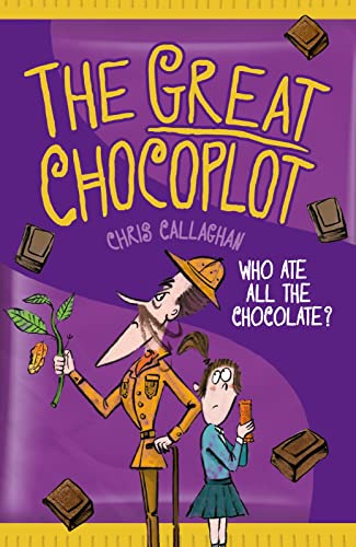 The Great Chocoplot: a laugh-out-loud funny adventure for fans of Roald Dahl!