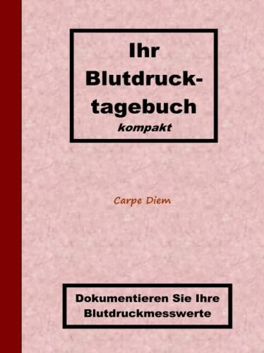 Ihr Blutdrucktagebuch kompakt