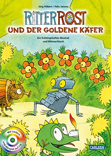 Ritter Rost: Ritter Rost und der goldene Käfer (Ritter Rost mit CD und zum Streamen, Bd.): Ein frühlingshaftes Musical- und Mitmachbuch mit CD