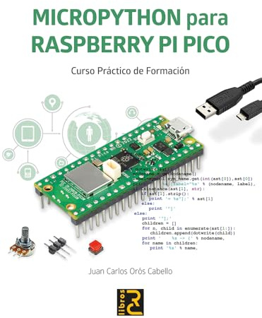 MICROPYTHON PARA RASPBERRY PI PICO CURSO PRACTICO FORMACION