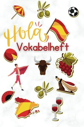 Vokabelheft Spanisch: Dein Vokabelheft A5 3 Spalten für strukturiertes und effektives Spanisch lernen! Liniert, mit 166 Seiten für alle deine Vokabeln