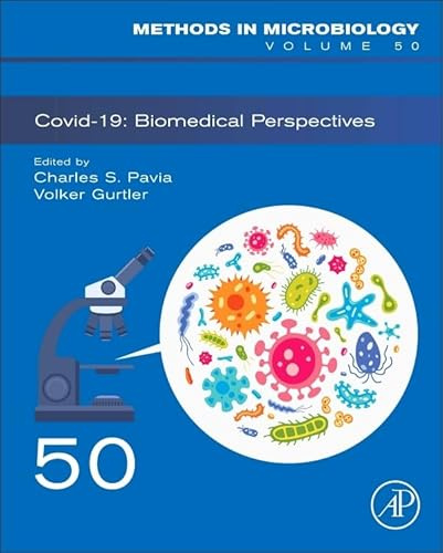 Covid-19: Biomedical Perspectives (Volume 50) (Methods in Microbiology, Volume 50)
