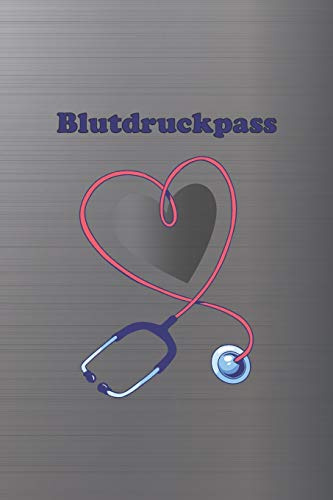 Blutdruckpass: Platz für 2000 Messungen | ca. DIN A5 | unkompliziert, übersichtlich, klein und handlich | Blutdrucktagebuch zum Ausfüllen von Datum, Uhrzeit, Blutdruck und Puls. (Stethoskop)
