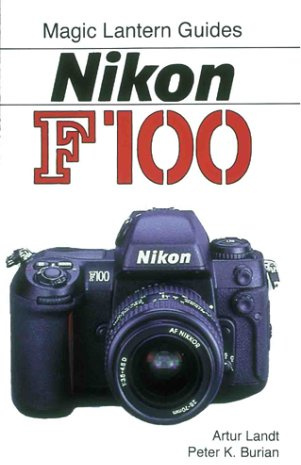 Nikon F100 (Magic Lantern Guides)