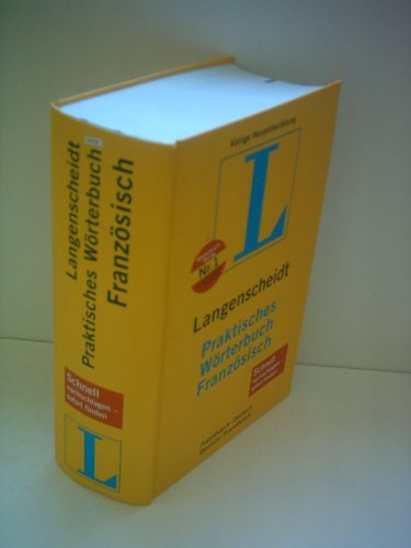 Langenscheidt Praktisches Wörterbuch Französisch: Französisch-Deutsch, Deutsch-Französisch. Rund 120.000 Stichwörter und Wendungen