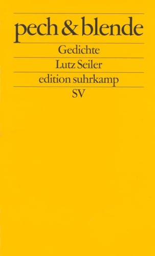 pech & blende: Gedichte | Georg-Büchner-Preis 2023 (edition suhrkamp)
