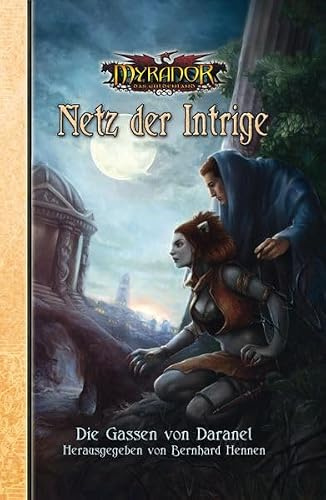 Netz der Intrige: Die Gassen von Daranel (Myranor: Das Schwarze Auge)