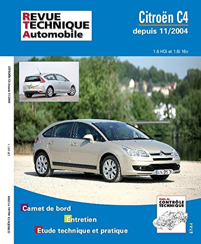 E.T.A.I - Revue Technique Automobile 697 - CITROEN C4 I PHASE 1 - 2004 à 2008
