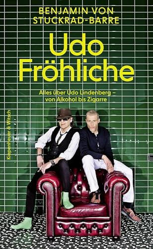 Udo Fröhliche: Alles über Udo Lindenberg - von Alkohol bis Zigarre