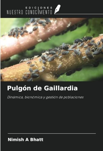 Pulgón de Gaillardia: Dinámica, bionómica y gestión de poblaciones