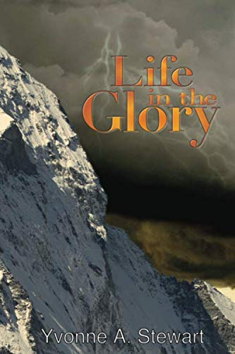 Life in the Glory