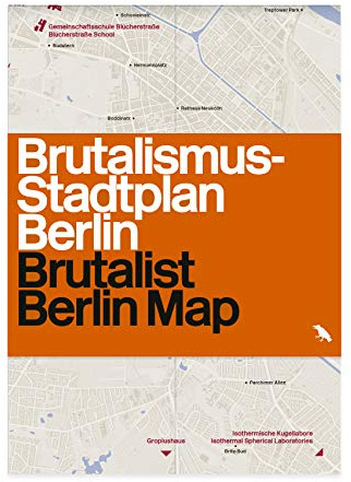 Brutalist Berlin: Brutalismus-Stadtplan Berlin