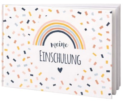Mein erster Schultag Eintragbuch zur Einschulung – Erinnerungsgeschenk für Mädchen & Jungen – Konfetti & Regenbogen Design – Fotobuch, Gästebuch, Andenken