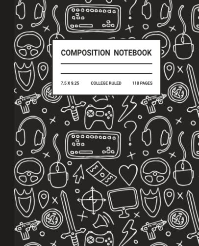 Gaming Composition Notebook: Video Games Notebook College Ruled for Gamer Boys Girls Teens Back to School Gift | Notebook for Gamers
