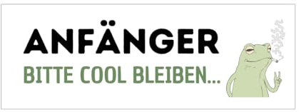 Anfänger bitte cool bleiben - 18x6 - Auto Aufkleber mit Spruch | Wasserfeste Vinyl Aufkleber | Lustiger Aufkleber für Autos, LKWs, Vans, SUVs, Wände, Fenster, Laptops und Notizbücher