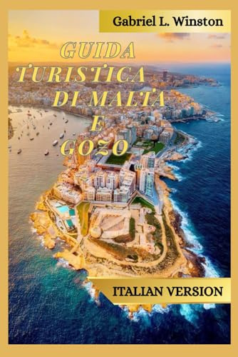 GUIDA TURISTICA DI MALTA E GOZO