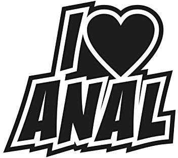 Plott Aufkleber I Love Anal Herz Liebe Love Sticker Tuning Fun Gag Decal NEU