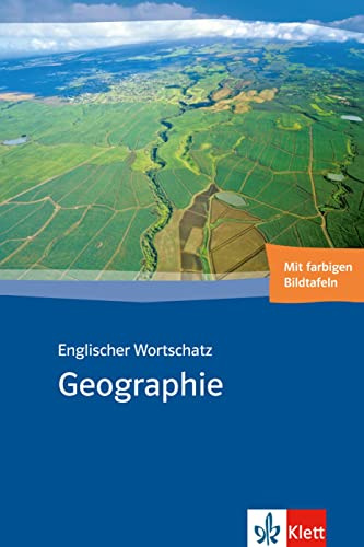 Englischer Wortschatz Geographie: Buch mit farbigen Bildtafeln