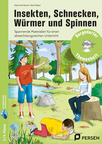 Insekten, Schnecken, Würmer und Spinnen: Spannende Materialien für einen abwechslungsreichen Unterricht (3. und 4. Klasse) (Bergedorfer Themenhefte - Grundschule)