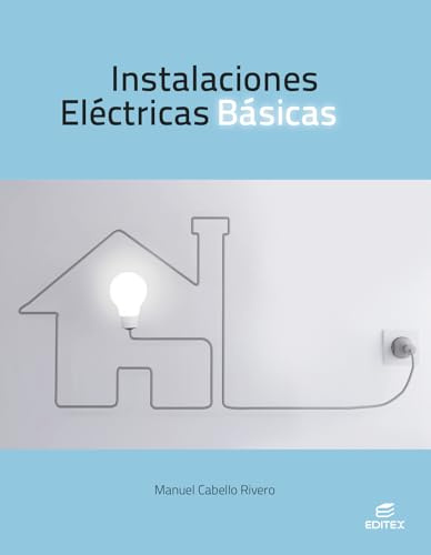 Instalaciones eléctricas básicas (Ciclos Formativos)